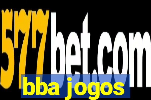 bba jogos